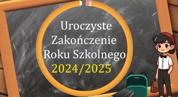 zakonczenie roku szkolnego